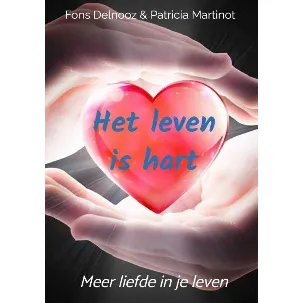 Afbeelding van Het leven is hart