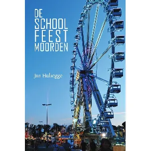 Afbeelding van De Schoolfeestmoorden