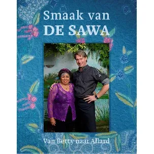 Afbeelding van De smaak van de Sawa