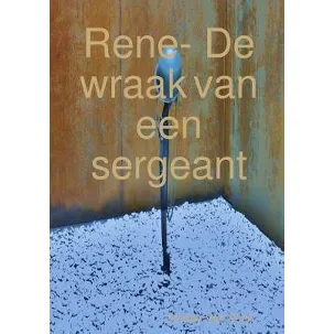 Afbeelding van Rene- De wraak van een sergeant