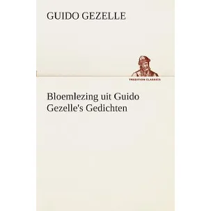 Afbeelding van Bloemlezing uit Guido Gezelle's Gedichten