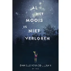 Afbeelding van Al het moois is niet verloren