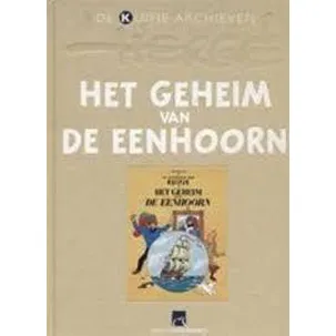 Afbeelding van De Kuifje Archieven. Het geheim van De Eenhoorn