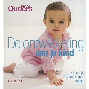 Afbeelding van De Ontwikkeling Van Je Kind