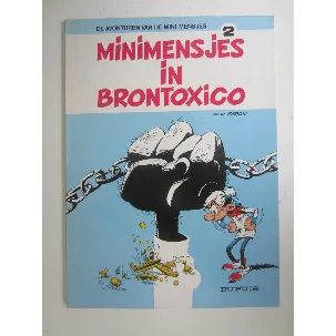 Afbeelding van De avonturen van de mini-mensjes no 2: Mini-mensjes in Brontoxico - uitgave Dupuis