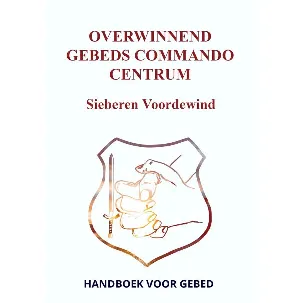 Afbeelding van OVERWINNEND GEBEDS COMMANDO CENTRUM