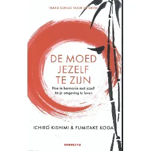 Afbeelding van De moed jezelf te zijn