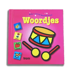 Afbeelding van Baby's eerste woordenboek Woordjes, Leer uw schatje zijn eerste woorden met deze kleurrijke boek