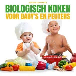 Afbeelding van Biologisch koken voor baby's en peuters