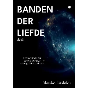 Afbeelding van Banden der Liefde, deel 1