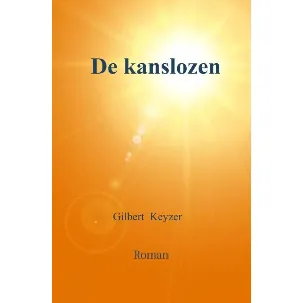 Afbeelding van De kanslozen