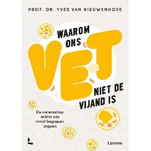 Afbeelding van ONS LICHAAM - Waarom ons vet niet de vijand is