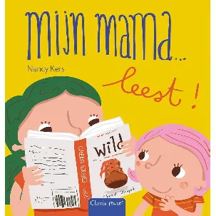 Afbeelding van Mijn mama… - Mijn mama ... leest!