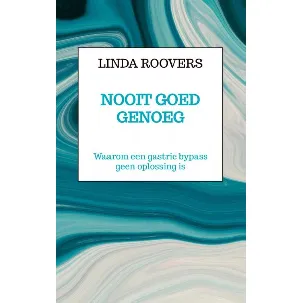 Afbeelding van Nooit Goed Genoeg