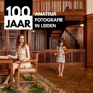 Afbeelding van 100 jaar amateurfotografie in Leiden - Boek LAFV