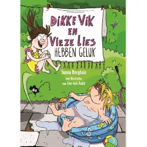 Afbeelding van Dikke Vik en vieze Lies - Dikke Vik en vieze Lies hebben geluk