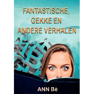 Afbeelding van Fantastische, gekke en andere verhalen