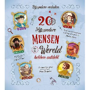 Afbeelding van Bijzondere verhalen - 20 bijzondere mensen die de wereld hebben ontdekt