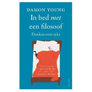 Afbeelding van In bed met een filosoof