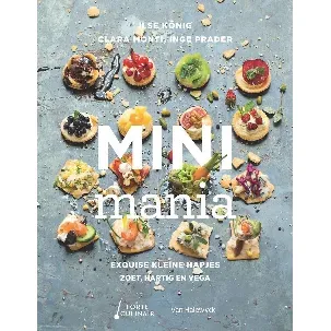 Afbeelding van Het Mini Mania Borrelhapjes Bakboek