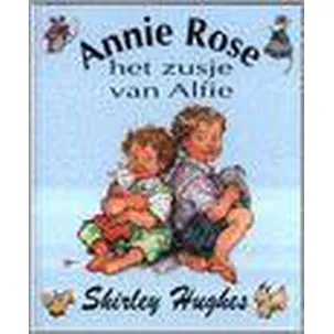 Afbeelding van Annie Rose, Het Zusje Van Alfie