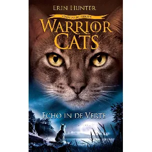 Afbeelding van Echo in de verte Warrior Cats - Serie 4