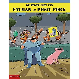 Afbeelding van De avonturen van Fatman en Piggy pork