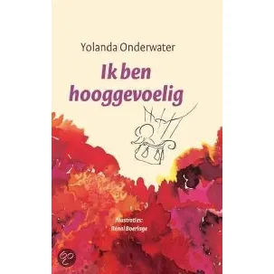 Afbeelding van Ja, ik ben hooggevoelig