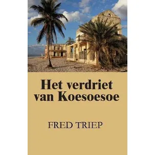 Afbeelding van Het verdriet van Koesoesoe