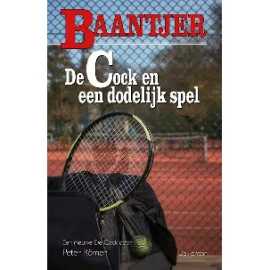 Afbeelding van Baantjer 91 - De Cock en een dodelijk spel