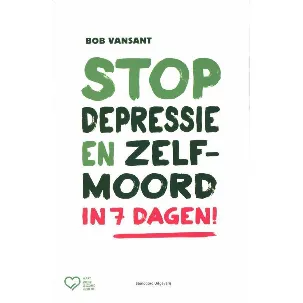 Afbeelding van Stop Depressie En Zelfmoord In 7 Dagen!