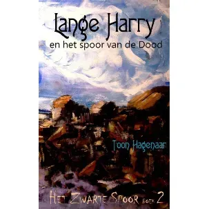 Afbeelding van Het Zwarte Spoor 2 - Lange Harry en het spoor van de dood