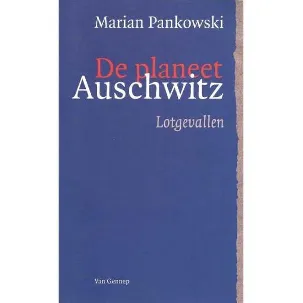 Afbeelding van De planeet Auschwitz Lotgevallen