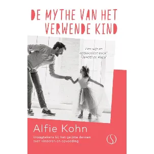 Afbeelding van De mythe van het verwende kind