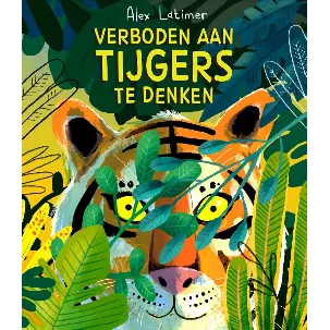 Afbeelding van Verboden aan tijgers te denken