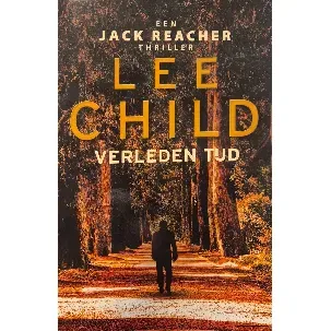 Afbeelding van Jack Reacher Thriller 23 - Verleden tijd (Special Reefman 2022)