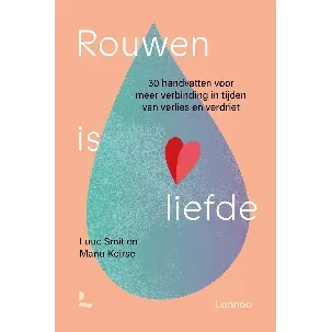 Afbeelding van Rouwen is liefde