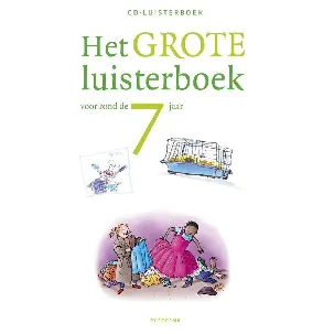 Afbeelding van Het grote luisterboek voor rond de 7 jaar