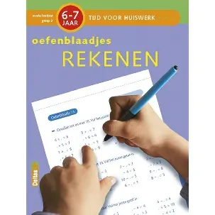 Afbeelding van Tijd voor Huiswerk Oefenblaadjes Rekenen (6-7j.)