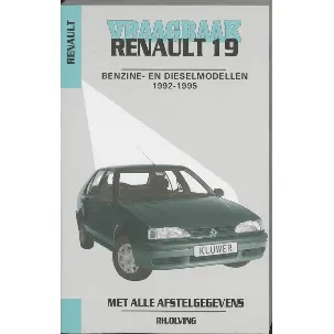 Afbeelding van Autovraagbaken - Vraagbaak Renault 19 Benzine- en dieselmodellen 1992-1995