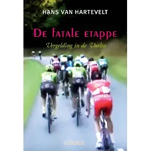 Afbeelding van De fatale etappe