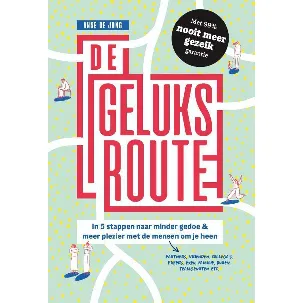 Afbeelding van De geluksroute