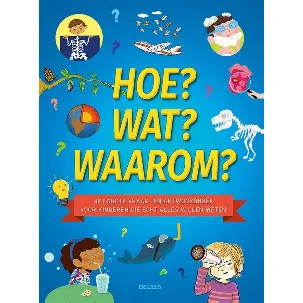 Afbeelding van Hoe? Wat? Waarom?