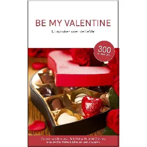 Afbeelding van Be my Valentine - Uitspraken over de liefde - cadeau boek - Valentijn - citaten