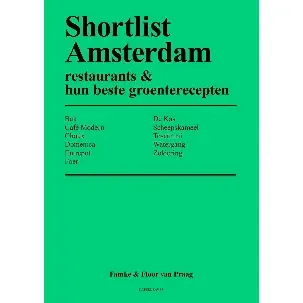 Afbeelding van Shortlist Amsterdam – restaurants & hun beste groenterecepten