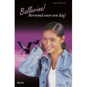 Afbeelding van Ballerina Beroemd Voor Een Dag