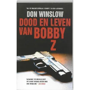 Afbeelding van Dood en leven van Bobby Z