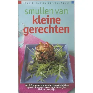 Afbeelding van Smullen Van Kleine Gerechten