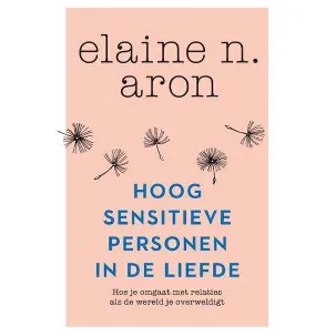 Afbeelding van Hoogsensitieve personen in de liefde