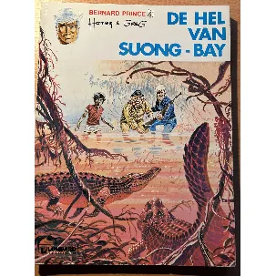 Afbeelding van Bernard Prince 3: De hel van Suong-Bay